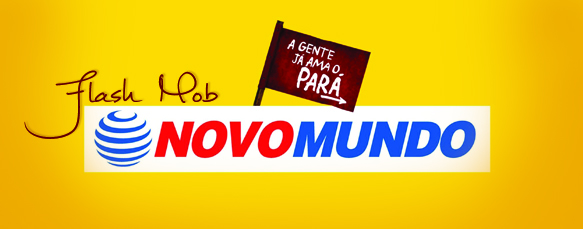 Flash Mob – Novo Mundo (Belém-PA)
